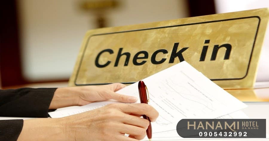 Checkin, check out trong khách sạn là gì